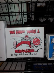 You Know You're a Nebraskan